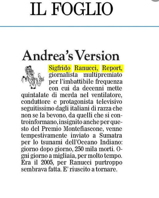 Lo tsunami non ha ucciso Ranucci e Il Foglio si mostra rammaricato